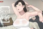 【SLG/官中】[NTRMAN新作]播种我的妻子 Seed My Wife [v1.1] 官方中文步兵版【PC/1G】