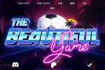 【欧美SLG/汉化/动态】美丽的游戏 The Beautiful Game [v1.0.0]【PC+安卓/5.73G】