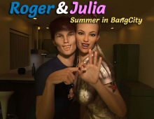 【欧美SLG/汉化/动态】罗杰与茱莉亚：班格城之夏 Roger & Julia - Summer in BangCity [v0.05]【PC+安卓/2G】