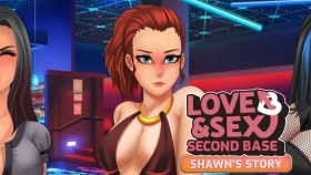 【SLG/汉化/动态】爱与性：二垒-肖恩的故事 Love and Sex: Second Base - Shawn's story [v1.1.4]【PC+安卓/1.5G】