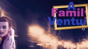 【欧美SLG/汉化/动态】家庭冒险 A Family Venture [v0.09 v3 ]【PC+安卓/9.5G】