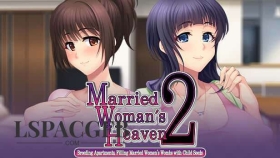 【SLG/中文/动态】人妻天国2 Married Woman's Heaven2 - Breeding Apartments, Filling Married Women's Wombs with Child Seeds - [v1.0] 【PC/1.3G】